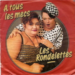 Les Rondelettes - € tous les mecs
