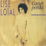 Lise LoÃ¯al - Cœur perdu