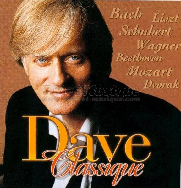 Dave - bides du classique, Les