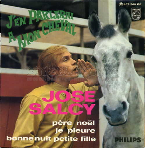 José Salcy - J'en parlerai à mon cheval