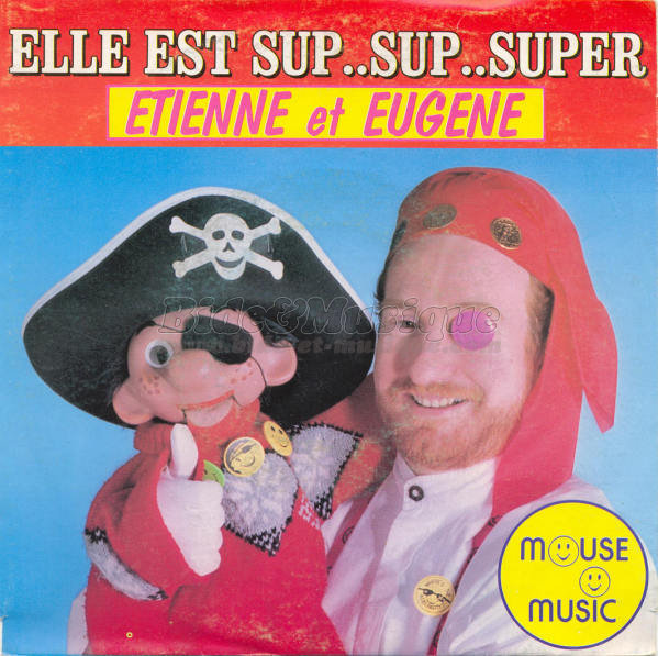 Étienne & Eugène - Elle est sup... sup... super