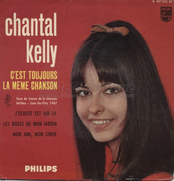 Chantal Kelly - C'est toujours la même chanson