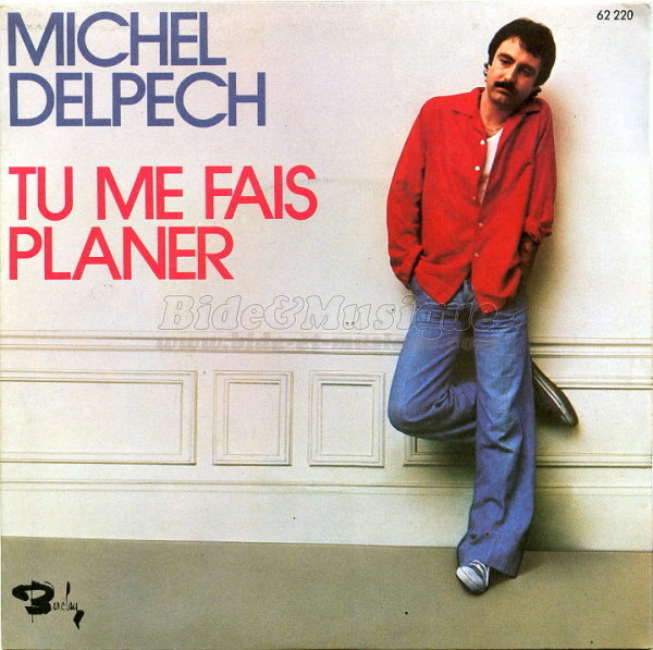 Un été 70 - N° 19 - Michel Delpech : Tu me fais planer