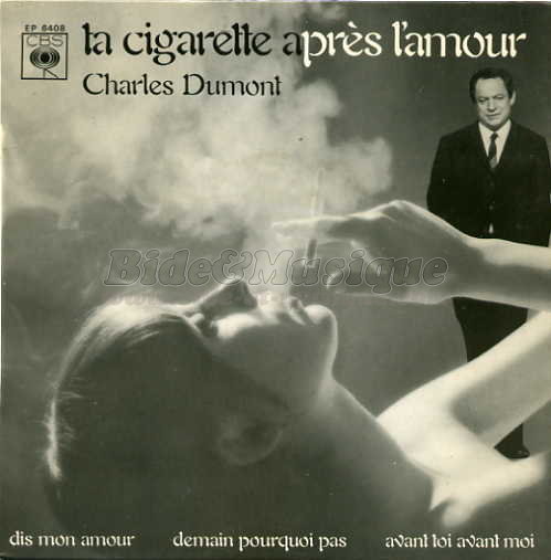 Charles Dumont - Ta cigarette après l'amour