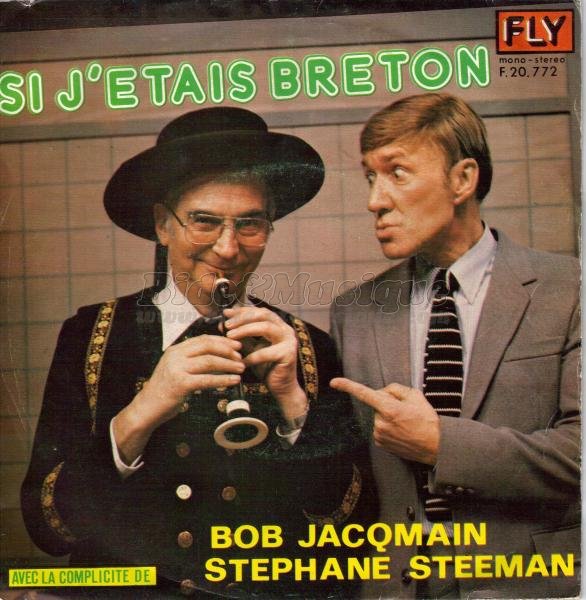 Stephane Steeman & Bob Jacqmain - Si j'étais breton