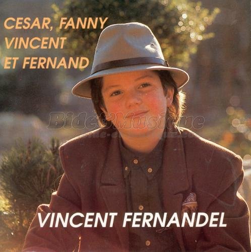 Vincent Fernandel - Pléiade de B&M, La