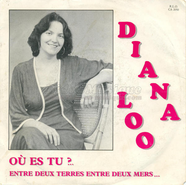 Diana Loo - Où es tu