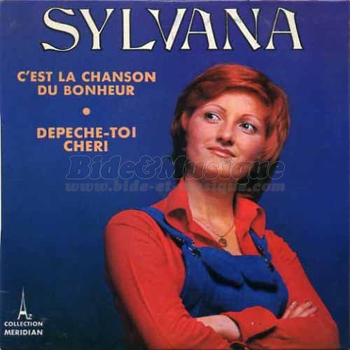 Sylvana - Dépêche-toi chéri