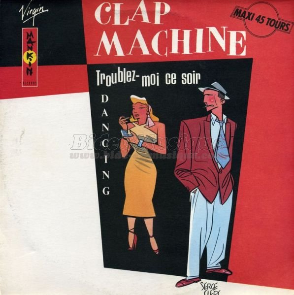 Clap Machine - Troublez-moi ce soir