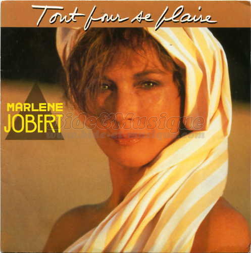 Marlène Jobert - Tout pour se plaire