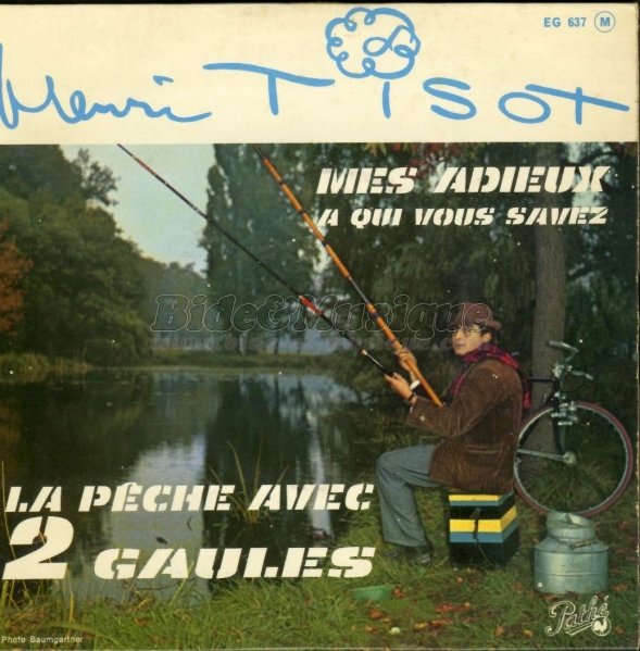 Henri Tisot - La pêche avec 2 gaules