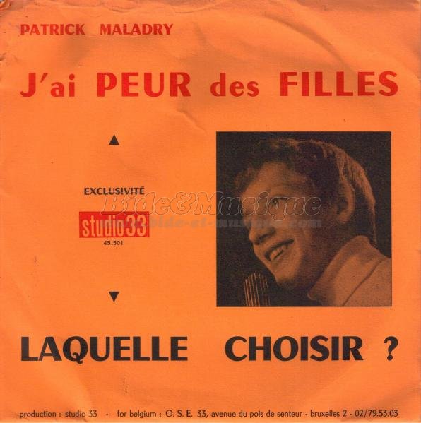 Patrick Maladry - J'ai peur des filles