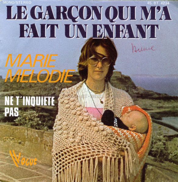 Marie Mélodie - Le garçon qui m'a fait un enfant