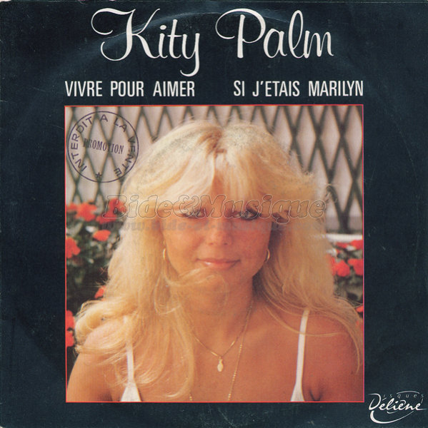 Kity Palm - Si j'étais Marilyn