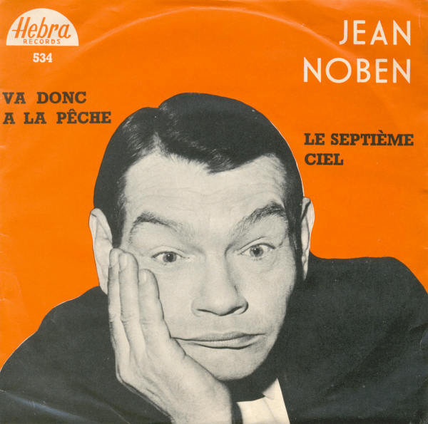 Jean Noben - Va donc à la pêche