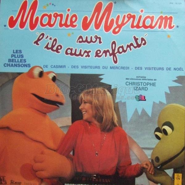 Marie Myriam - C'est ça les visiteurs du mercredi
