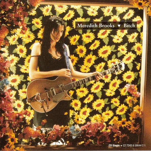 Meredith Brooks - Bitch