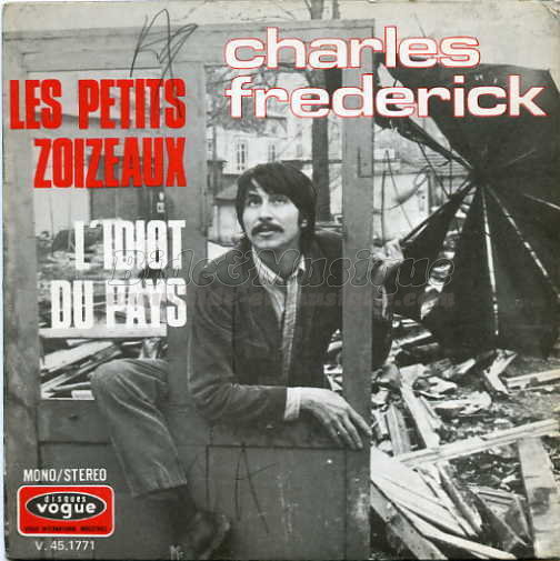 Charles Frédérick - L'idiot du pays