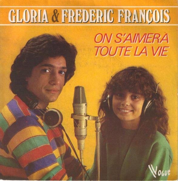 Frédéric François et Gloria - On s'aimera toute la vie