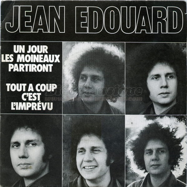 Jean Édouard - Tout à coup, c'est l'imprévu