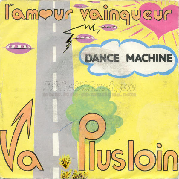 Dance Machine - Va plus loin