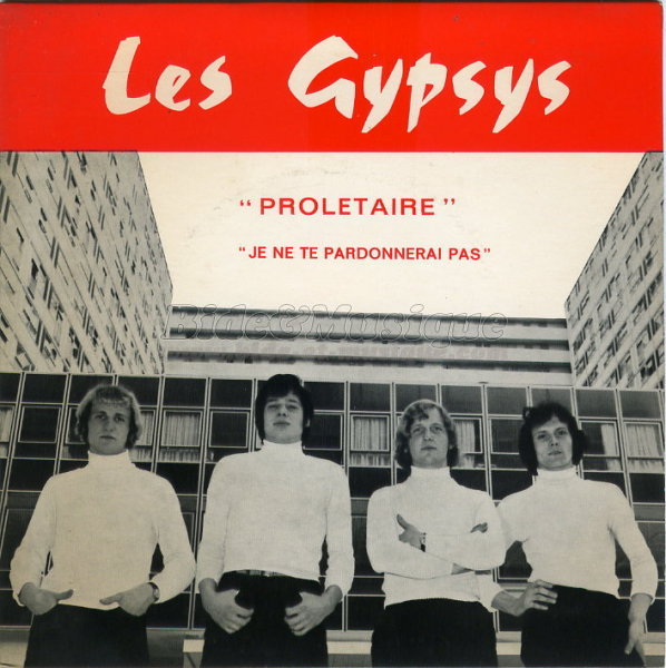 Les Gypsys - Prolétaire