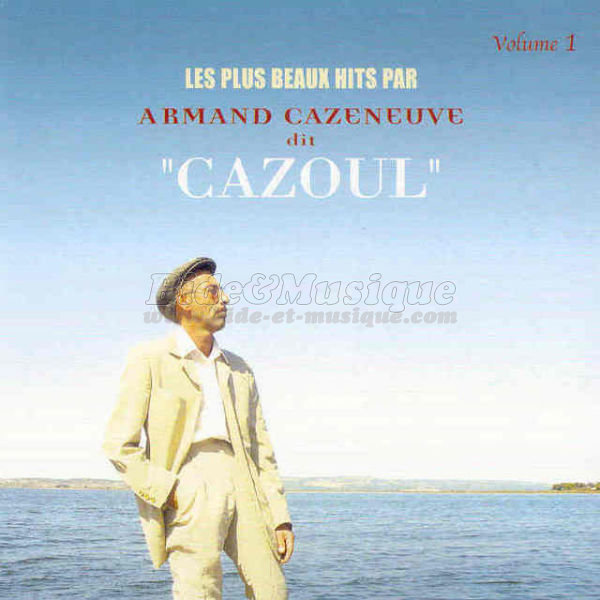 Armand Cazeneuve dit « Cazoul » - Millesime