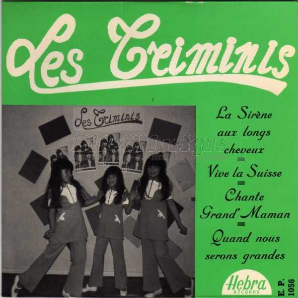 Les Triminis - Quand nous serons grandes