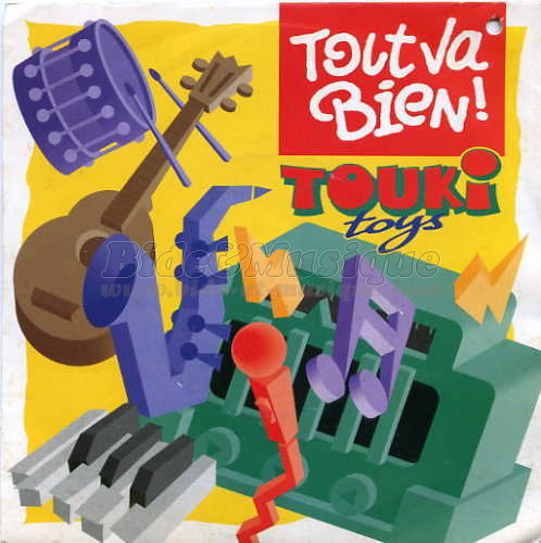 Touki Toys - Tout va bien