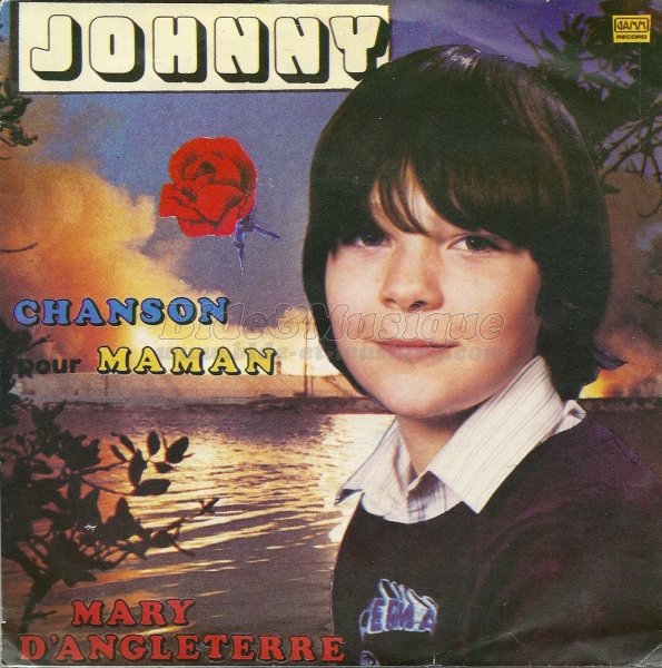 Johnny - Bonne fête Maman !