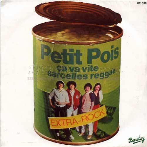 Petit Pois - Ça va vite