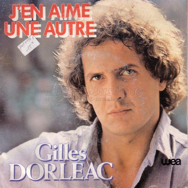 Gilles Dorléac - J'en aime une autre