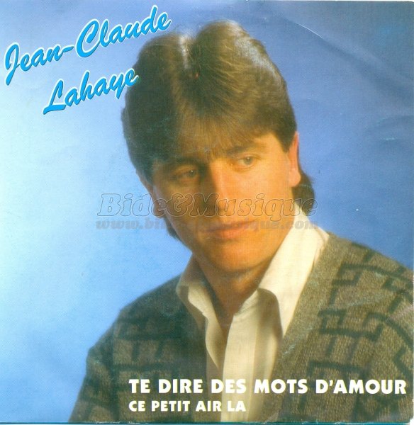 Jean-Claude Lahaye - Ce petit air-là