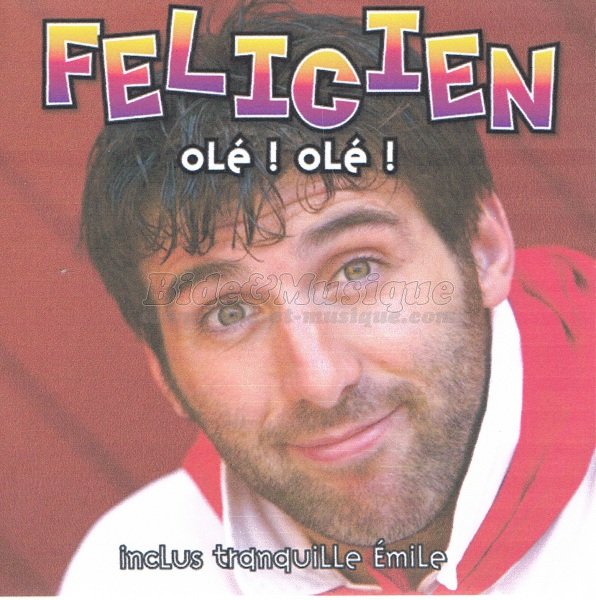 Félicien - Tranquille Emile