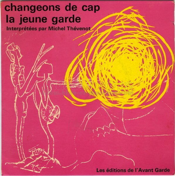 Michel Thévenot - Changeons de cap