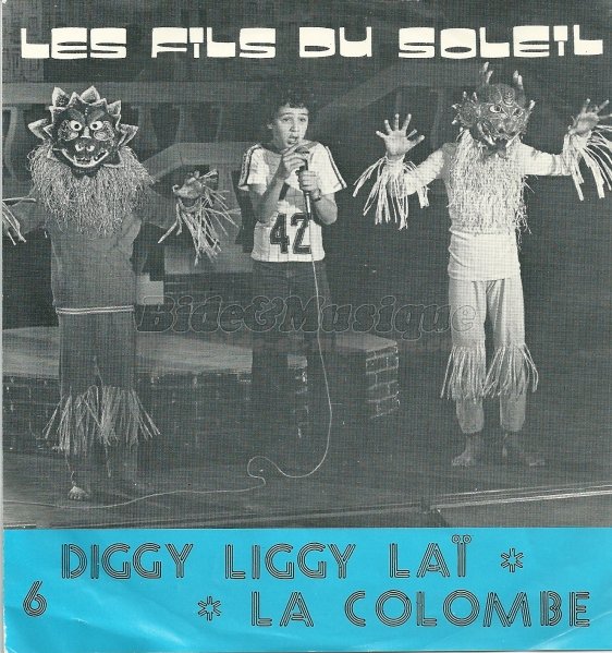 Les fils du soleil - Diggy liggy laï et diggy liggy lo
