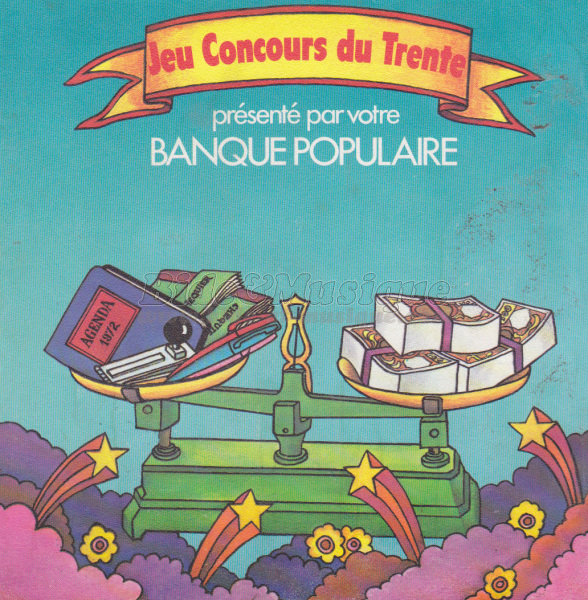 Jean Valton et la Banque Populaire - Jeu-concours gratuit du Trente (1ère partie)