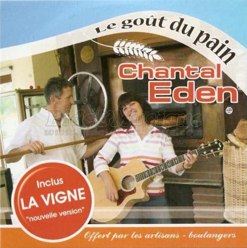 Chantal Eden - Le goût du pain