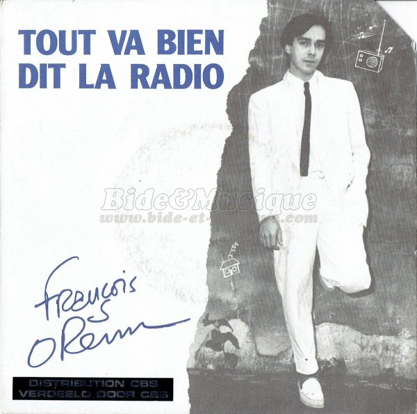 François Orenn - Tout va bien dit la radio