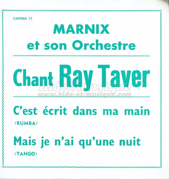 Ray Taver - Mais je n'ai qu'une nuit