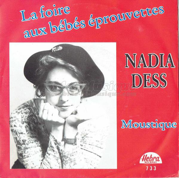 Nadia Dess - La foire aux bébés éprouvettes