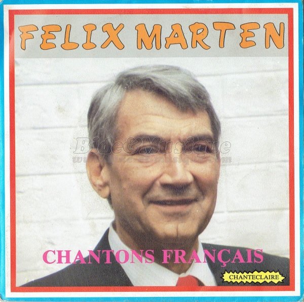 Félix Marten - Chantons français