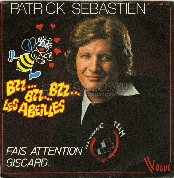 Patrick Sébastien - Bzz… Bzz… Bzz… les abeilles