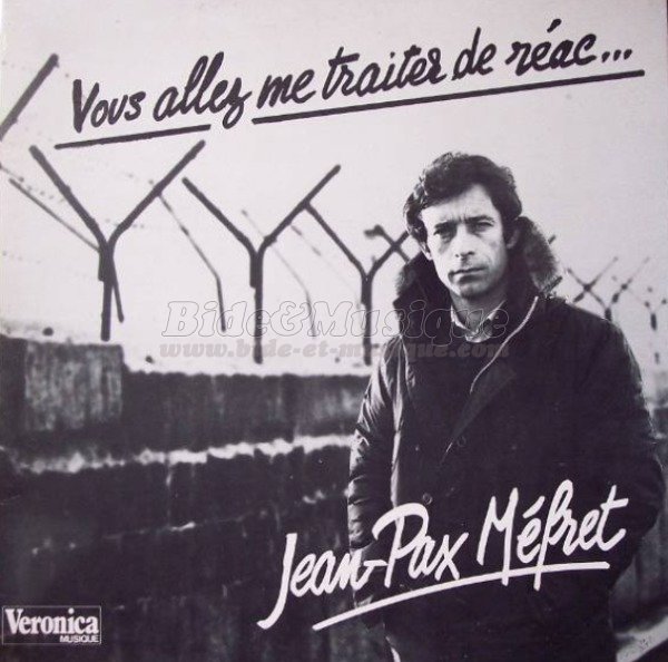 Jean-Pax Méfret - Guerre et Paix sur Bide et Musique