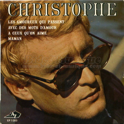 Christophe - Bonne fête Maman !