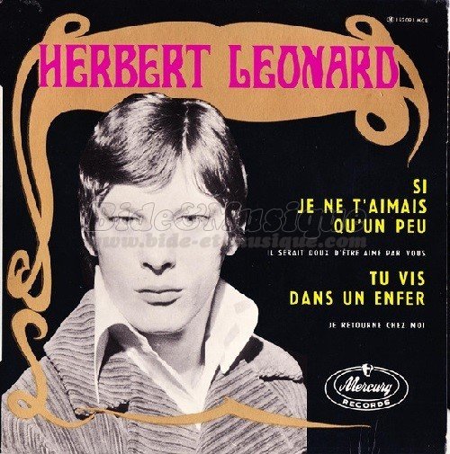 Herbert Léonard - Si je ne t'aimais qu'un peu