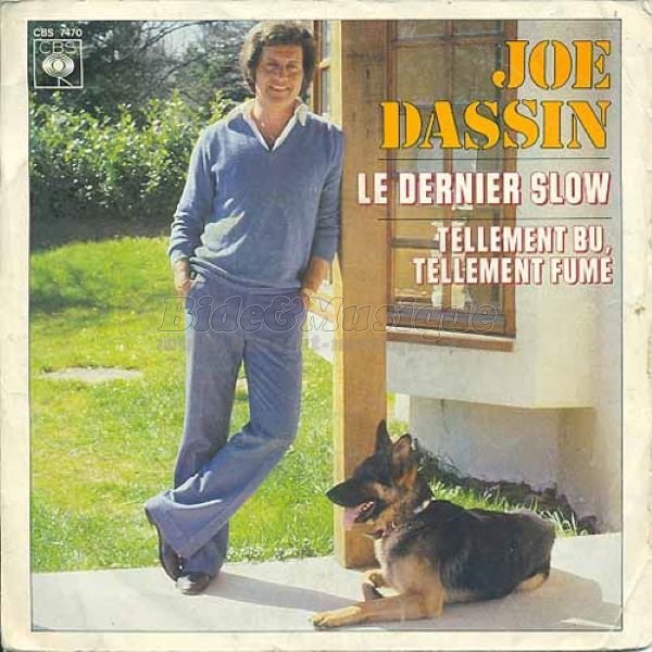Joe Dassin - Tellement bu, tellement fum�