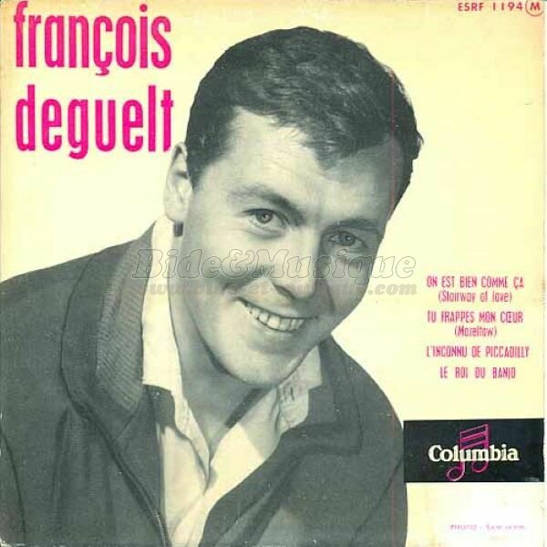 François Deguelt - On est bien comme ça