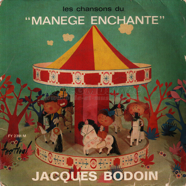 Patricia Danot & Jacques Bodoin - Le manège enchanté