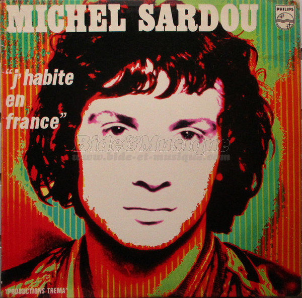 Michel Sardou - Monsieur le Président de France